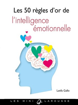 cover image of Les 50 règles d'or de l'intelligence émotionnelle